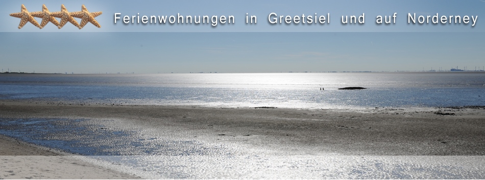 Ferienwohnungen in Greetsiel und auf Norderney